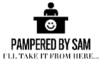 Pampered By Sam